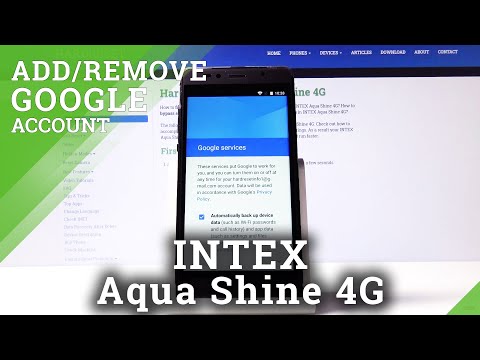 How to Add & Remove Google Account in INTEX Aqua Shine 4G – Create Google User