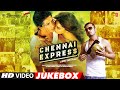 Chennai Express Full Songs Video Jukebox | Shahrukh Khan, Deepika Padukone