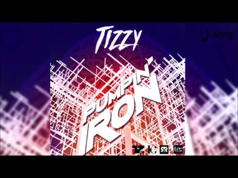 Tizzy - Pumping Iron 