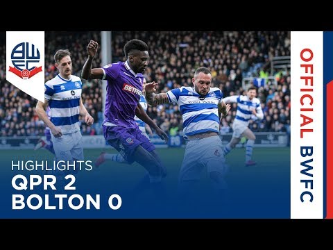 HIGHLIGHTS | Queens Park Rangers 2-0 Bolton Wanderers