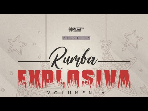 MIX FIESTA CUMBIAMBERA BY EME DJ EL SV (RUMBA EXPLOSIVA MIX VOL.6) SMP