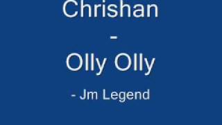 Chrishan - Olly Olly