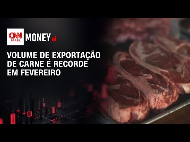Volume de exportação de carne é recorde em fevereiro | CNN AGRO NEWS