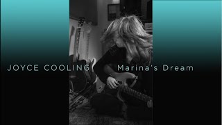 Joyce Cooling: Marinas dream