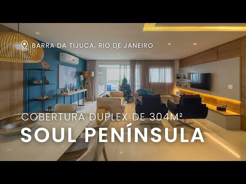 Cobertura Duplex de 304m² à venda no Soul Península na Barra da Tijuca