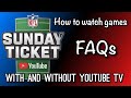 NFL Sunday Ticket On YouTube TV Now What