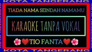 Download lagu TIADA NAMA SEINDAH NAMAMU - KARAOKE TANPA VOKAL || RATIH PURWASIH - TIADA NAMA SEINDAH NAMAMU mp3 Download lagu TIADA NAMA SEINDAH NAMAMU - KARAOKE TANPA VOKAL || RATIH PURWASIH - TIADA NAMA SEINDAH NAMAMU mp3