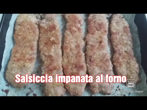 Salsiccia impanata al forno