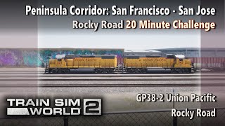 [TSW2] Train Sim World 2 - Peninsula Corridor DLC: Rocky Road 20 Minute Challenge (GP38-2 UP)