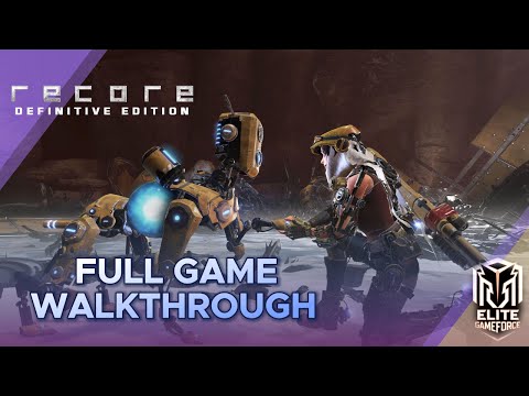 ReCore – Full Game Walkthrough (No Commentary, PC Gameplay, 60FPS HD)