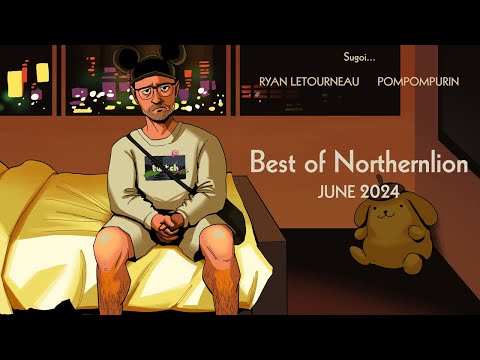 The Best of Northernlion - June 2024