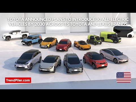 Thumbnail for Toyota announced plans to introduce 30 all electric vehicles by 2030 across its Toyota and Lexus bra by Toyota Sports EV