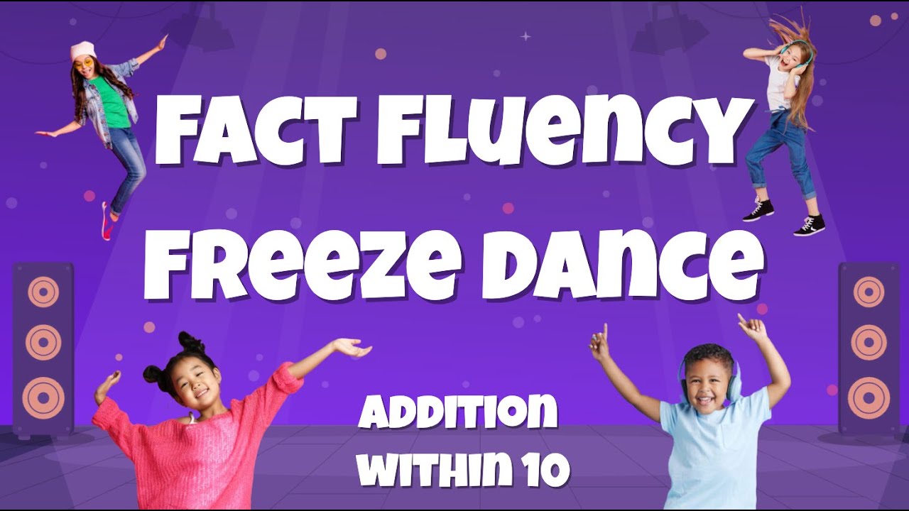 NEW! Fact Fluency Freeze Dance! Addition within 10 - Grade 1 Math Skills