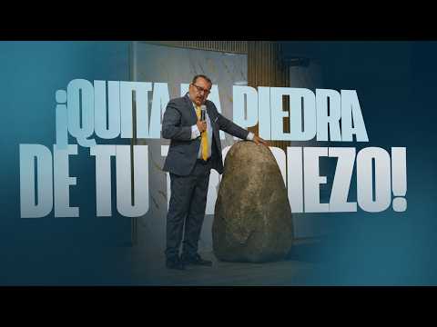 ¡QUITA LA PIEDRA DE TU TROPIEZO!