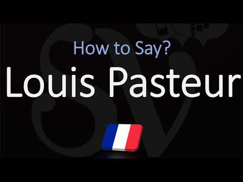How to Pronounce Louis Pasteur? (CORRECTLY) French Biologist Pronunciation