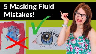 5 Things I never use Masking Fluid for (PLUS Watercolor Alternatives)