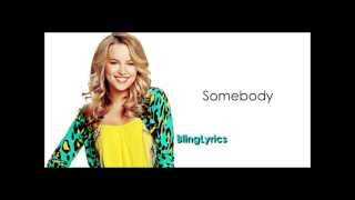Bridgit Mendler - Somebody Lyric Video