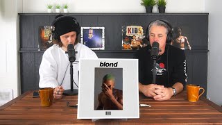 Dad Reacts to Frank Ocean - Blonde