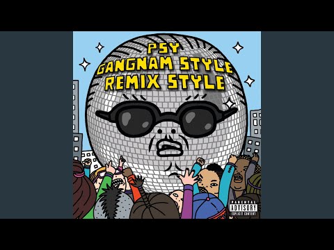 Gangnam Style (강남스타일) (Afrojack Remix)
