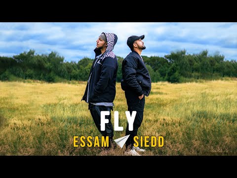 Essam x Siedd - FLY (Official Video)