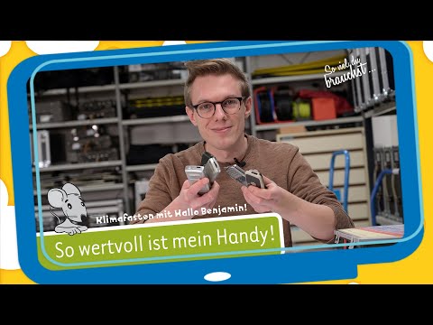 So wertvoll ist mein Handy! - Klimafasten mit Hallo Benjamin!