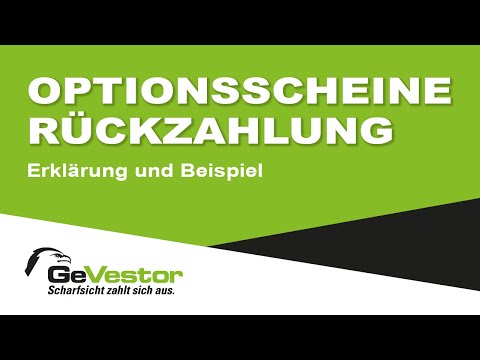 So wird die Rückzahlung von Optionsscheinen berechnet