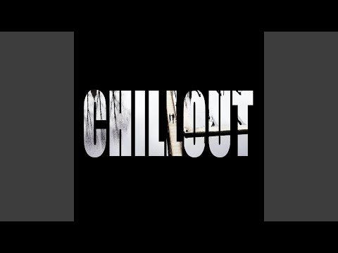 Chillout