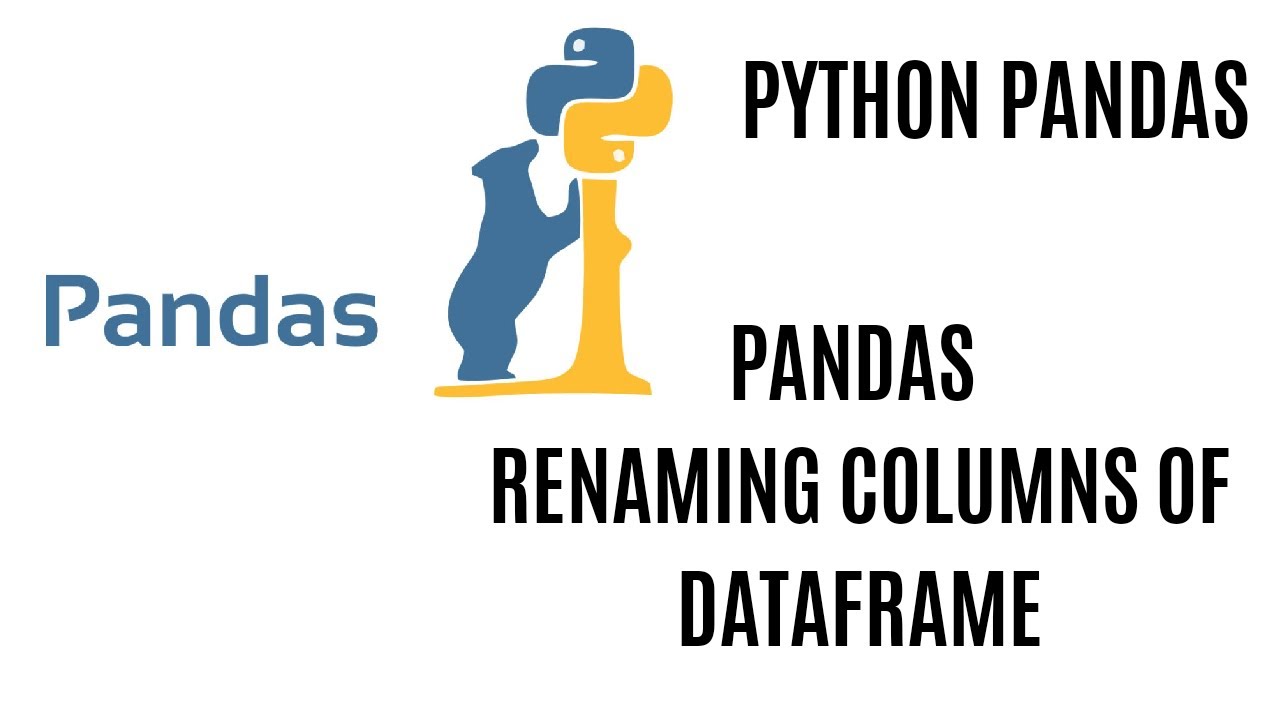 Renaming Columns in Pandas DataFrame using Python