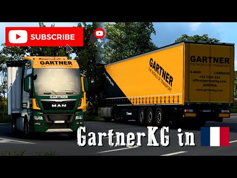Gartner KG-ETS2-MAN TGX E6-Le Havre to Toulouse-[Trailer]