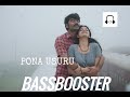 PONA USURU BASS BOOSTER SONG