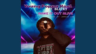 Make It Out Alive (Live Version)