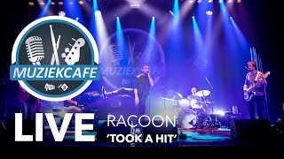 Racoon - &#39;Took A Hit&#39; live bij Muziekcafé