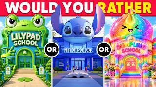 Would You Rather - Choose Your ULTIMATE Dream School Supplies 🎒🌈📚😍 Daily Quiz