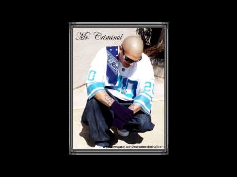 Mr Criminal - Criminal Life -  Dirty
