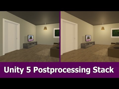 Unity 5 6 Post Processing Stack Tutorial