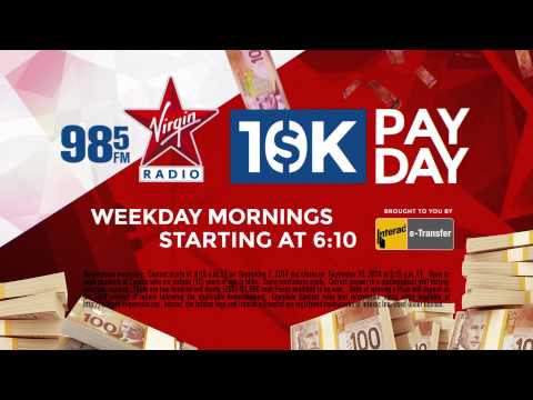 VIRGIN Radio 10K Pay Day