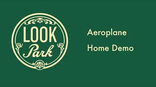 Look Park - Aeroplane Home Demo