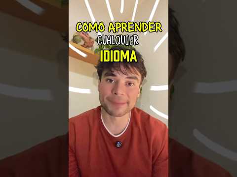 COMO APRENDER CUALQUIER IDIOMA.