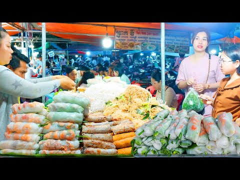 Best Spring Rolls, Fried Noodles, Rice Noodle, Yellow Pancake, Beef Skewers - Cambodia Street Food