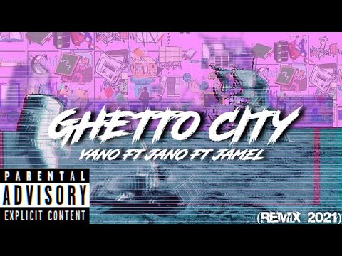 GHETTO CITY - YANO / JAMEL / JANO