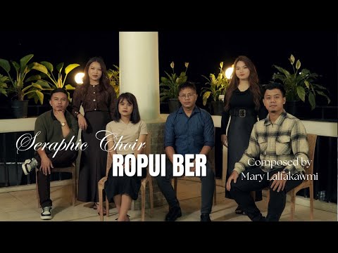 SERAPHIC CHOIR - ROPUI BER (OFFICIAL)
