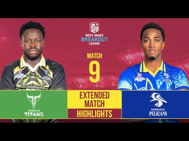 Extended Match Highlights | Jamaica Titans vs Barbados Pelicans  | West Indies T20 Breakout League