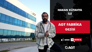 Hakan Kütahya ile AGT Fabrika Gezisi