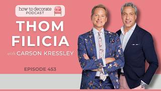 Carson Kressley Mini-Series Pt. 1 - Thom Filicia | Ep. 453