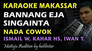 Download lagu Karaoke Makassar Bannang Eja || Nada Cowok mp3