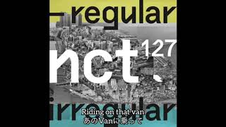 NCT127 『내 Van (My Van)』日本語字幕