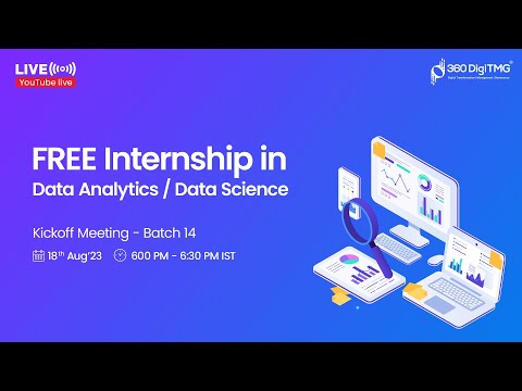 Free Data Analytics Data Science Internship | Batch 14 | 360DigiTMG