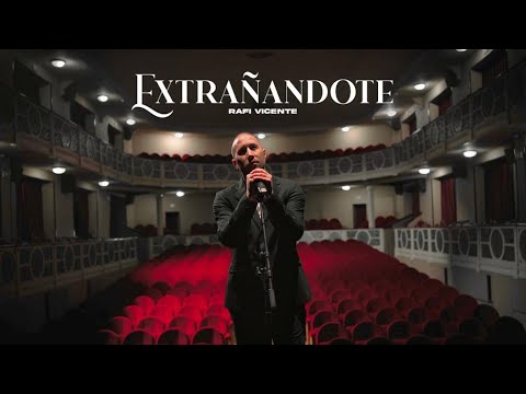 Rafi Vicente - Extrañándote (Video Oficial)