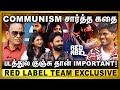 படத்துல குஞ்சு தான் Important Communism சார்த்த க�