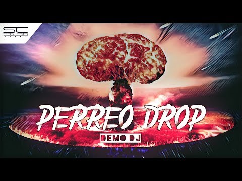 Perreo Drop ❌ Demo Dj (Sc Studio Group)